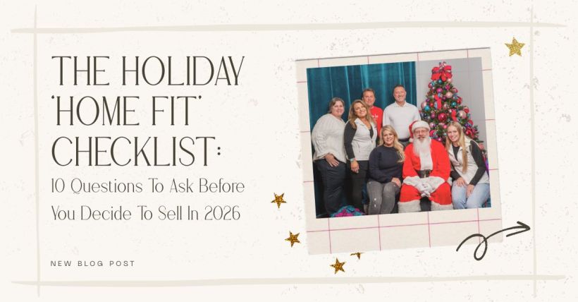 The Holiday ‘Home Fit’ Checklist: 10 Questions To Ask Before You Decide To Sell In 2026